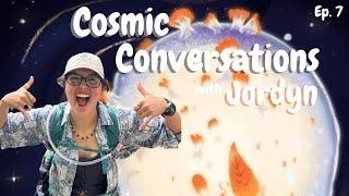 Meet Jordyn | SSI Live: Cosmic Conversations, Ep. 7