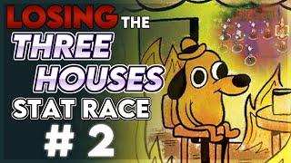 This Battle Mocks Me | Winning? the Three Houses Stat Race #2