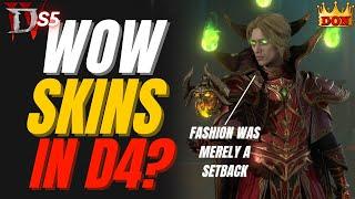 WoW Fashion Meets Diablo 4 | New Skins