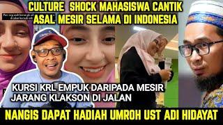 CULTUR SHOCK MAHASISWA CANTIK MESIR DI INDONESIA HINGGA DAPAT HADIAH UMROH USTADZ ADI HIDAYAT