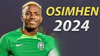 VICTOR OSIMHEN 2024 ● Goals & Skills 