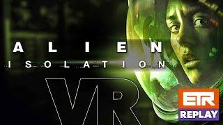 ALIEN ISOLATION Moddé en VR !