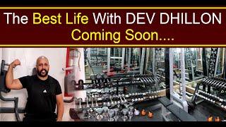 The Best Life with Dev Dhillon | Coming Soon | Promo | Rangla Tv