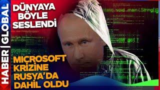 Microsoft Çöktü Rusya'dan ABD'ye Tokat Gibi Karşılık Geldi! Dünyaya Böyle Seslendiler: Gördünüz mü..