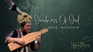 Goodness Of God | Sape’ Worship | Uyau Moris