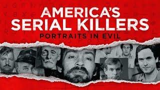 America's Serial Killers: Portraits In Evil (Trailer)