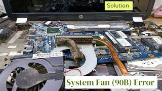 System Fan (90B) error message on startup Solution