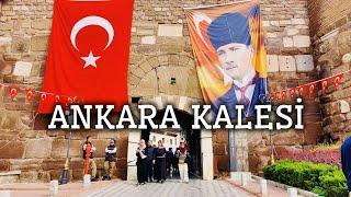 Ankara, Turkey | Vlog | One of the Most Beautiful Places to Visit in Ankara: Ankara Castle | 4K