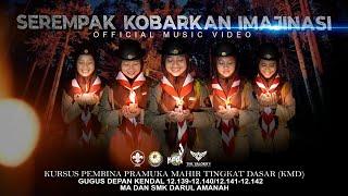 SEREMPAK KOBARKAN IMAJINASI // KMD 2022 - Official Music Video