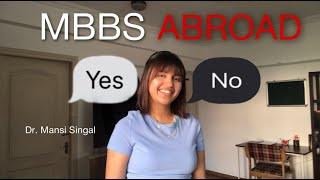 MBBS Abroad - A Good Idea?