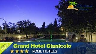 Grand Hotel Gianicolo - Rome Hotels, Italy