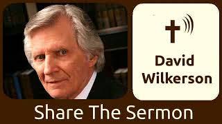 Reaching the Lost - David Wilkerson