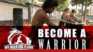 Become a Warrior - Kung Fu Training