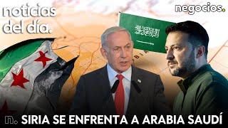 NOTICIAS DEL DÍA: Siria se enfrenta a Arabia Saudí, Ucrania derriba más drones y Europa se frena