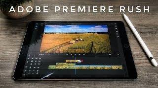 Adobe Premiere Rush | Walkthrough and Thoughts