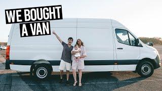 WE BOUGHT A VAN