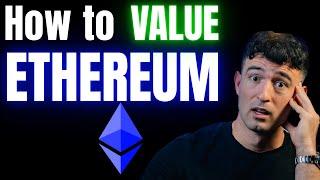  How to Value Ethereum (The Real Way — Not Just Fees)