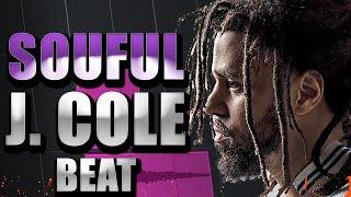 HOW TO MAKE A SOULFUL BEATS FOR J.COLE FROM SCRATCH!!