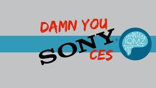 IQMZ Tech EP 24: Damn You @Sony CES