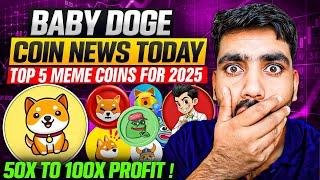 Baby Doge Coin News Today  || Top 5 Meme Coins For 2025 || Sugar Coin Review || Bbay Doge Coin