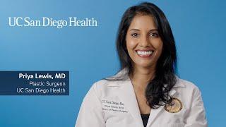 Meet Priya Lewis, MD: Plastic Surgeon