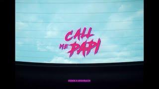 Feder & Ofenbach - Call Me Papi, feat Dawty Music (Official Music Video)