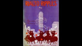 Rialto Ripples Rag by George Gershwin & Will Donaldson (1917)