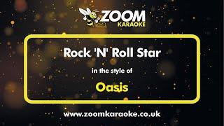 Oasis - Rock 'N' Roll Star - Karaoke Version from Zoom Karaoke