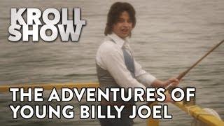 Kroll Show - Adventures of Young Billy Joel