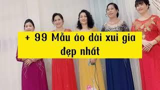 99 mẫu áo dài sui gia trung niên đẹp nhất 2024 - áo dài trung niên dự tiệc