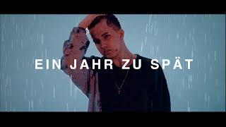 KAYEF - EIN JAHR ZU SPÄT (OFFICIAL VIDEO)