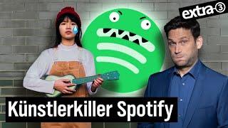 Streaming-Mafia Spotify & Co.: Dealer kassieren, Künstler hungern | extra 3 vom 28.11.2024 · Teil 4