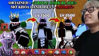 HÙNG AKIRA HÀNH TRÌNH ADMIN RIP_INDRA LV 1 - 2600 VỚI TẤT CẢ MYTHICAL VIP NHẤT TRONG BLOX FRUIT