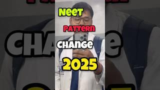 Important changes in Neet pattern #neet2025 #neetpreperation #aiims #neet #neetstudytips #neetexam