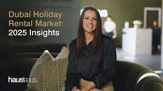 Dubai Holiday Rental Trends 2025: Market Insights