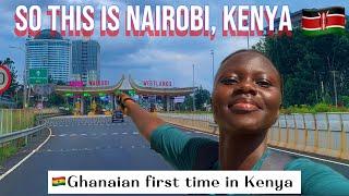 My SHOCKING First Impression As A Ghanaian In KENYA, Nairobi