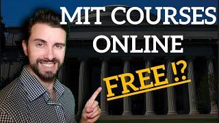 MIT Online Courses for FREE !? What They Offer and How to Access