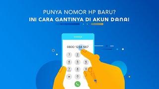 Cara Ganti Nomor Ponsel yang Terdaftar di DANA