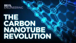 How Carbon Nanotubes Will Change the World