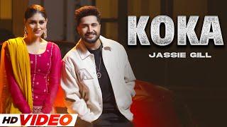 KOKA (HD VIdeo) | Jassi Gill | Kiran Bajwa | New Punjabi song 2024 | Latest Punjabi Song 2024