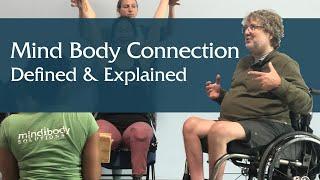 Mind Body Connection Defined | Experiential Insights | Matthew Sanford