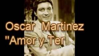 OSCAR MARTINEZ: AMOR Y TERNURA.mp4