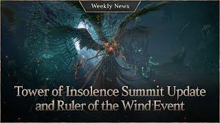 Tower of Insolence Summit update and winner of the Ruler of the Wind event! [Lineage W Weekly News]
