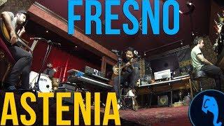 Astenia - Fresno | ELEFANTE SESSIONS