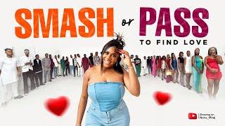 Episode 10 SMASH OR PASS to find love on the huntgame show  with Nons Miraj