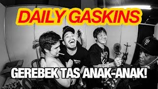 DAILY GASKINS GEREBEK TAS