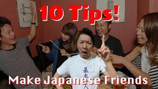 How To Make Japanese Friends | 10 Effective Tips