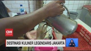 Destinasi Kuliner Legendaris Jakarta