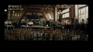 Ip Man 2 Trailer