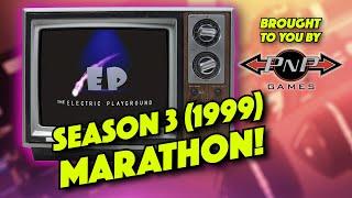 EP CLASSIC SEASON 3 (1999) MARATHON!  - Electric Playground